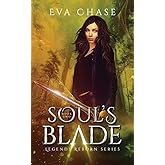 Soul's Blade (Legends Reborn)