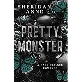 Pretty Monster: A Dark Stalker Romance