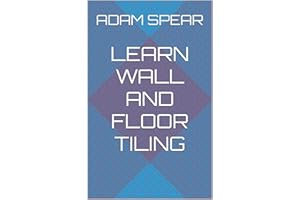 Learn Wall and Floor Tiling