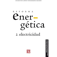 Reforma energética. Electricidad (Administración Pública) (Spanish Edition) book cover