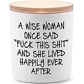 Birthday Candles Gifts for Women Funny Unique Sister Best Friend Her Wife Girlfriend Gifts for Valentines Day Mothers Day Christmas A Wise Woman Once Said F This Lavender Scented Soy Candle