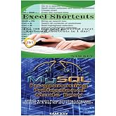 Excel Shortcuts &amp; MYSQL Programming Professional Made Easy