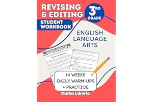 Revising & Editing Student Workbook - 3rd Grade: English Language Arts - 14 Weeks of Daily Warm-Ups + Practice