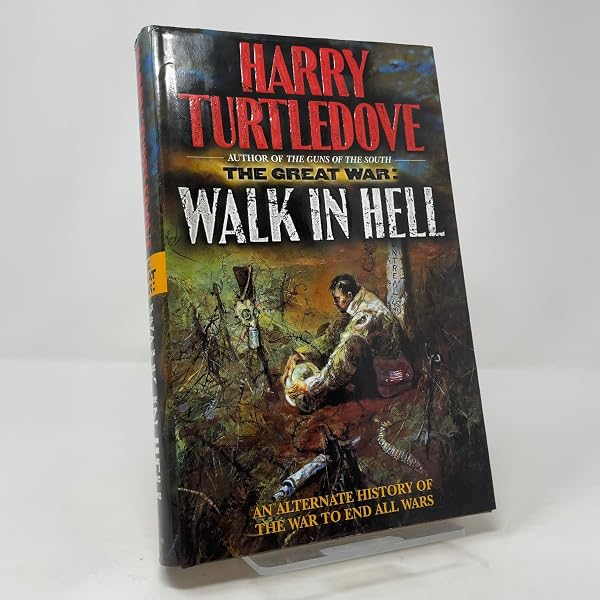 Walk In Hell: Turtledove, Harry: 9780345405616: Amazon.com: Books