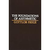 The Foundations of Arithmetic: A Logico-Mathematical Enquiry into the Concept of Number