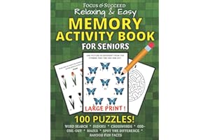 Focus & Succeed - Relaxing & Easy Memory Activity Book for Seniors - Includes Mazes, Sudoku, Crosswords & More! LARGE PRINT: Game and Activity Book ... | Gift Book for People with Memory Loss!