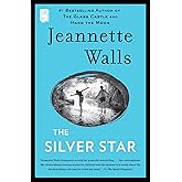 The Silver Star: A Novel