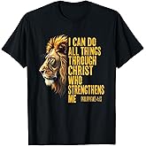 Philippians 4:13 Religious Lion Strengthens Christian 0HALDO T-Shirt
