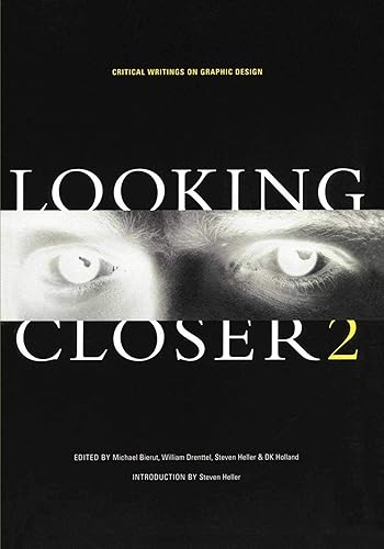 Download Looking Closer 2: Critical Writings on Graphic Design- PDF