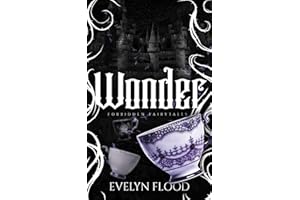 Wonder: A why choose Alice retelling (Forbidden Fairytales)