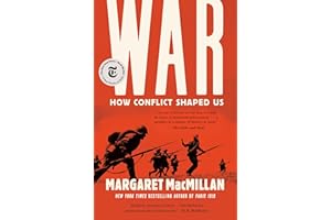 War: How Conflict Shaped Us
