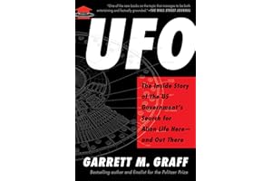 UFO: The Inside Story of the US Government's Search for Alien Life Here—and Out There