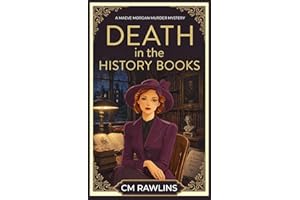 Death in the History Books: A 1920s Murder Mystery (The Maeve Morgan Historical Cozy Mystery Series Book 14)