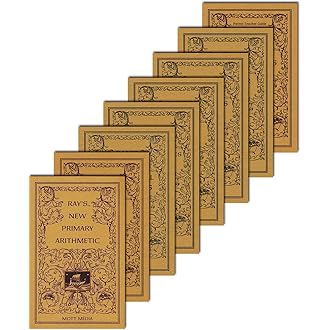 Ray's Arithmetic Series - 8 Volume Set - Story Problem Math Books. Help Your Children Learn Math and Basic Arithmetic Using a