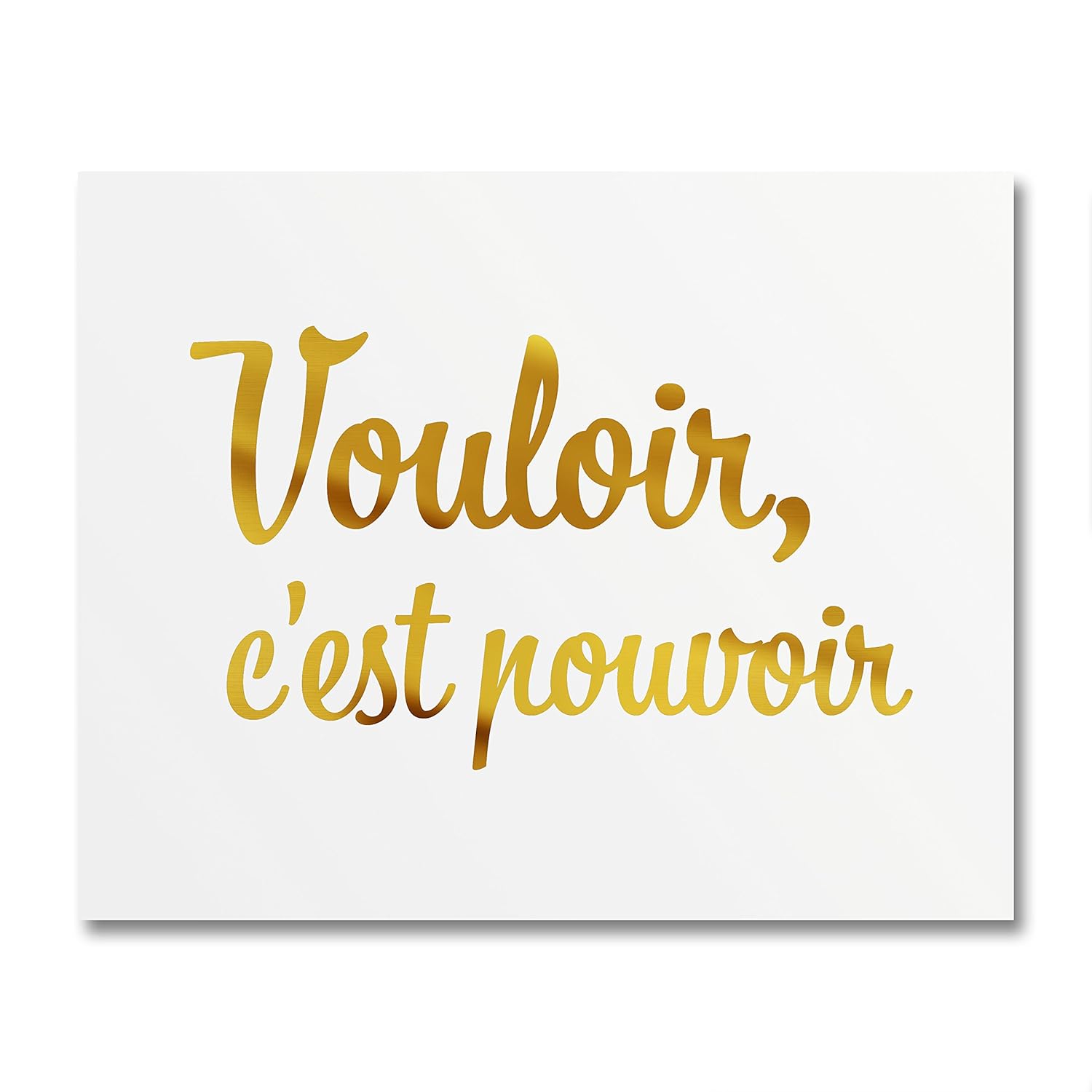 Posters Vouloir Decoration Murale Bureau Et Maison 300g Papier Cartonne Satine Cest Pouvoir Petite Affiche Impression A La Feuille D Or Citation Inspirante Motivante Encourageante 18cm X 12 5cm Cuisine Maison