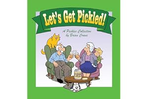 Let's Get Pickled!: A Pickles Collection