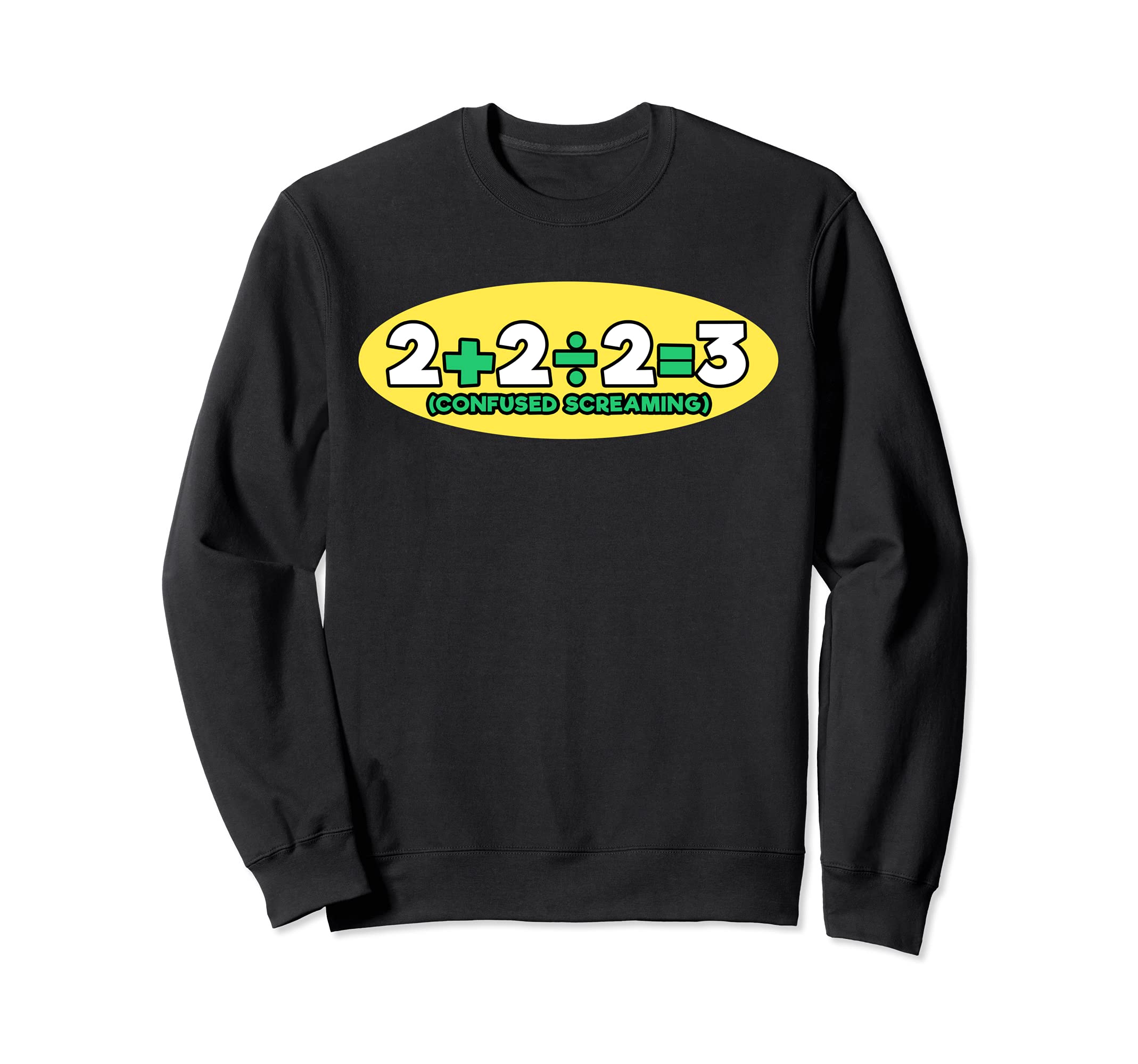 Students and Maths Meme Funny Math Teacher Sweatshirt