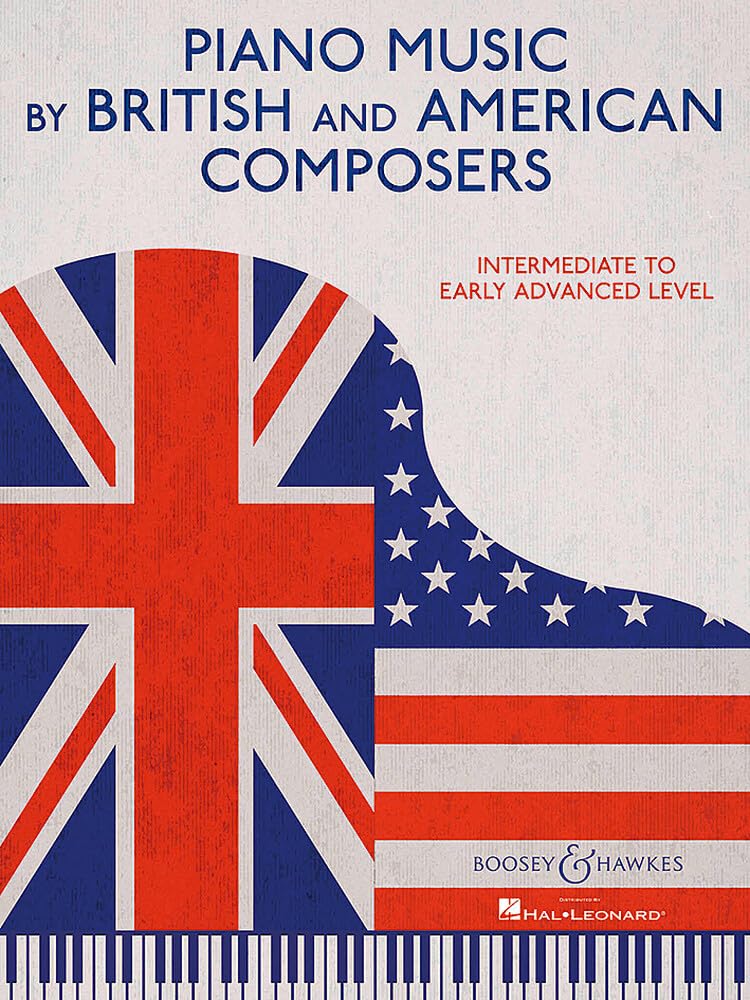 Piano Music by British and American Composers: Intermediate to Early Advanced Level