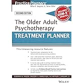 The Older Adult Psychotherapy Treatment Planner, with DSM-5 Updates, 2nd Edition (PracticePlanners)