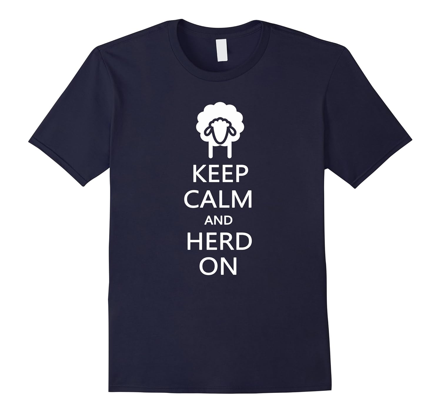 Keep Calm And Herd On Funny Sheep Lover Whisperer Shirt Gift-ANZ