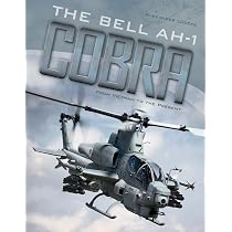 The Bell AH-1 Cobra: From Vietnam to the Present | Amazon.com.br
