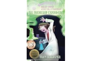 Halley Harper, Science Girl Extraordinaire: The Friendship Experiment