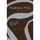 Parasites: The Inside Story