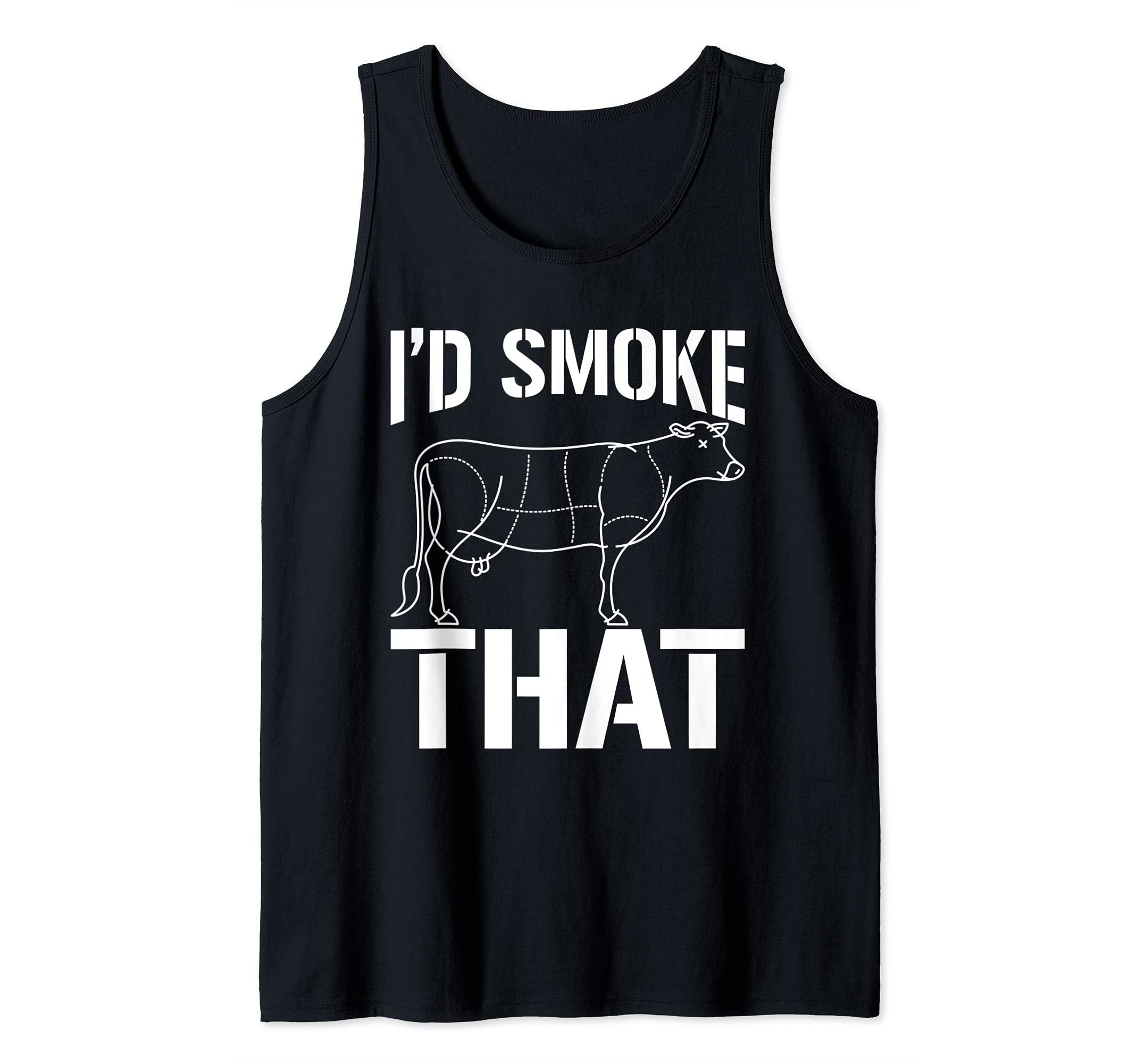 Funny BBQ Griller Smoked Steak Meat Id Smoke That Barbecue Tank Top