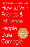 How To Win Friends and Influence People