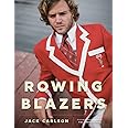 Rowing Blazers