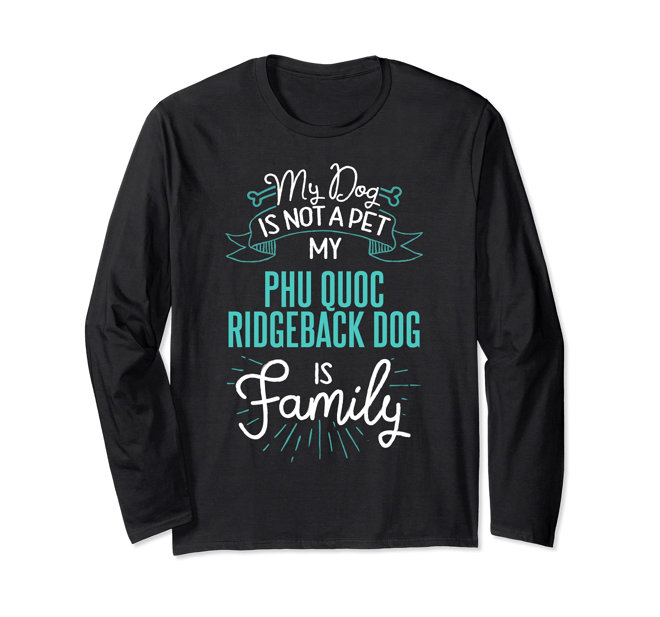 Cute Phu Quoc Ridgeback Dog Design Family Dog Gift for Women Long Sleeve T-Shirt