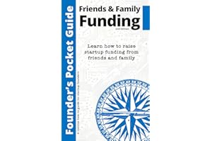 Founder’s Pocket Guide: Friends and Family Funding