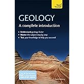 Geology: A Complete Introduction (Teach Yourself)