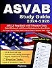 ASVAB Study Guide 2024-2025: ASVAB Prep Book with 7 Practice Tests ...
