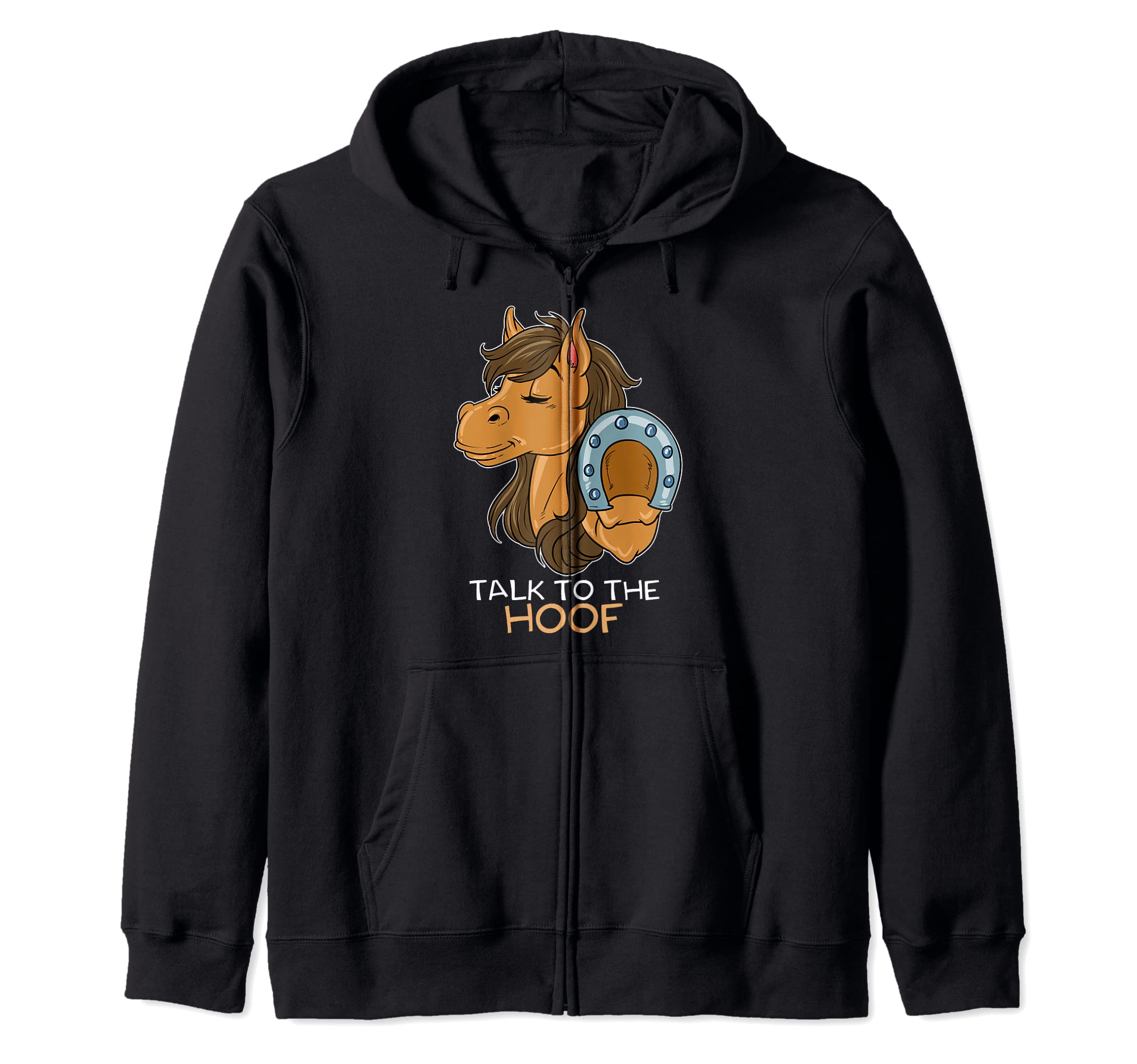 Funny talk to the hoof rider dressage speak to hand Horse Zip Hoodie