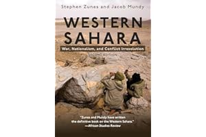 Western Sahara: War, Nationalism, and Conflict Irresolution, Second Edition