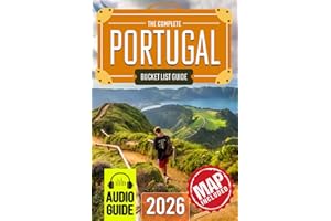 Portugal Bucket List: The Travel Guide to Set Off on 101 Epic Adventures and Discover Incredible Destinations to Live Out Your Dreams While Creating Memories That Will Live on Forever