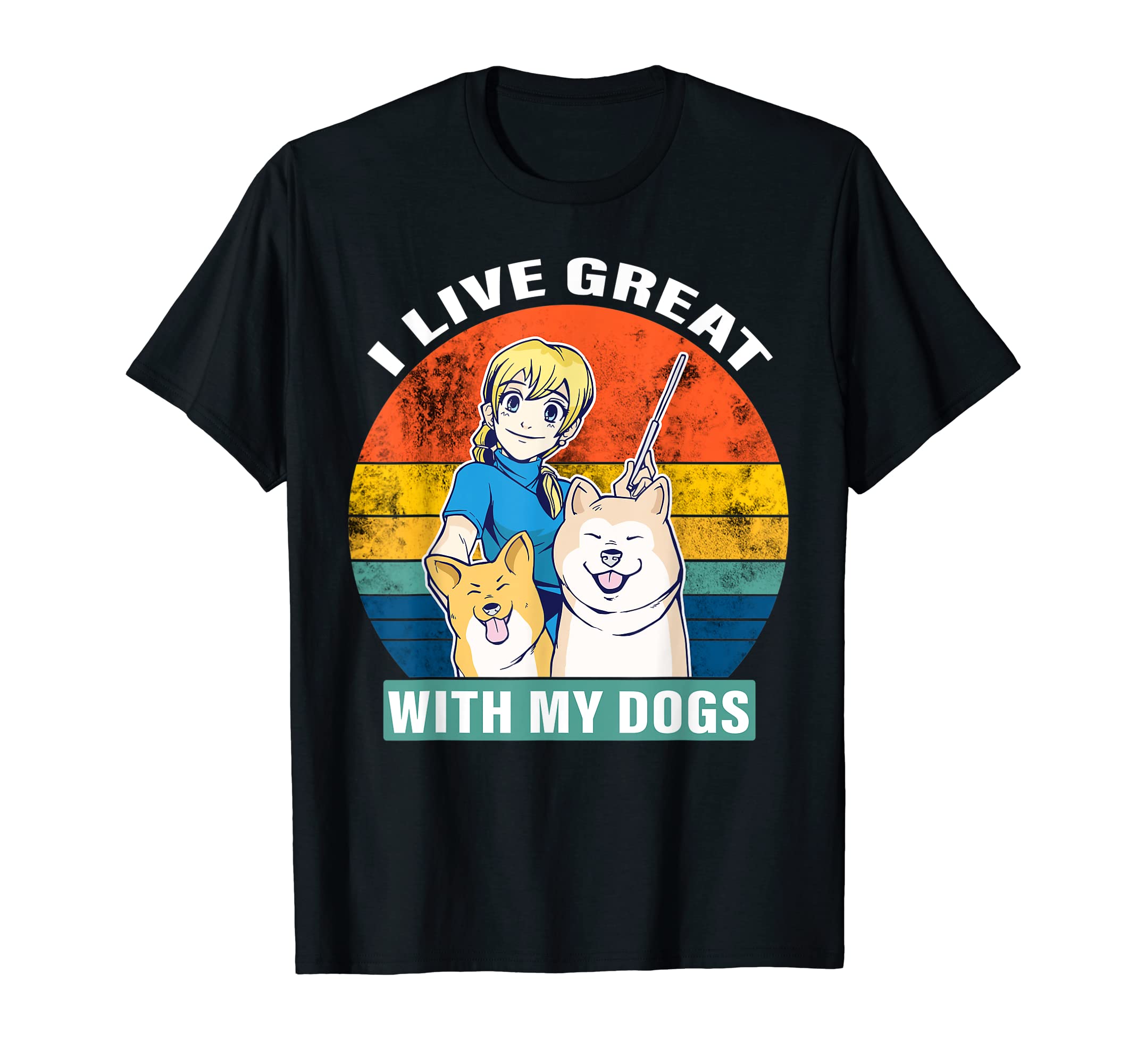 I live great with my dogs funny T-Shirt