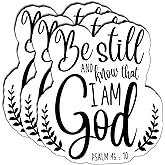 (3Pcs) Be Still and Know That I Am God Sticker Bible Verse Christian Faith Stickers for Laptop Water Bottle Journal Tumbler Vinyl Decal Spiritual Inspirational Quote Gifts Size 2,5 x 3 Inch