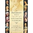 The Intimate Lives of the Founding Fathers