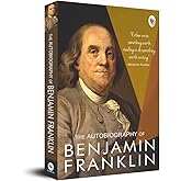 Autobiography of Benjamin Franklin, The (FingerPrint Classics)