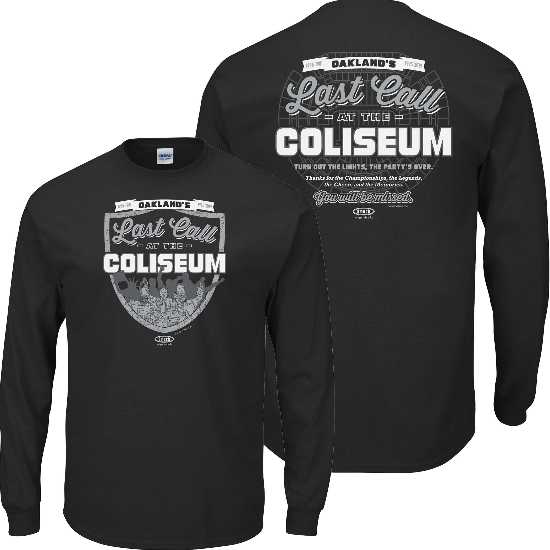 Raider Football Fans. Last Call at The Coliseum Black T-Shirt (Sm-5x)