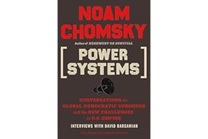 Power Systems: Conversations on Global Democratic Uprisings and the New Challenges to U.S. Empire (The American Empire Projec