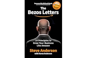 The Bezos Letters: 14 Principles to Grow Your Business Like �鶹��