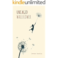 Uncaged Wallflower book cover