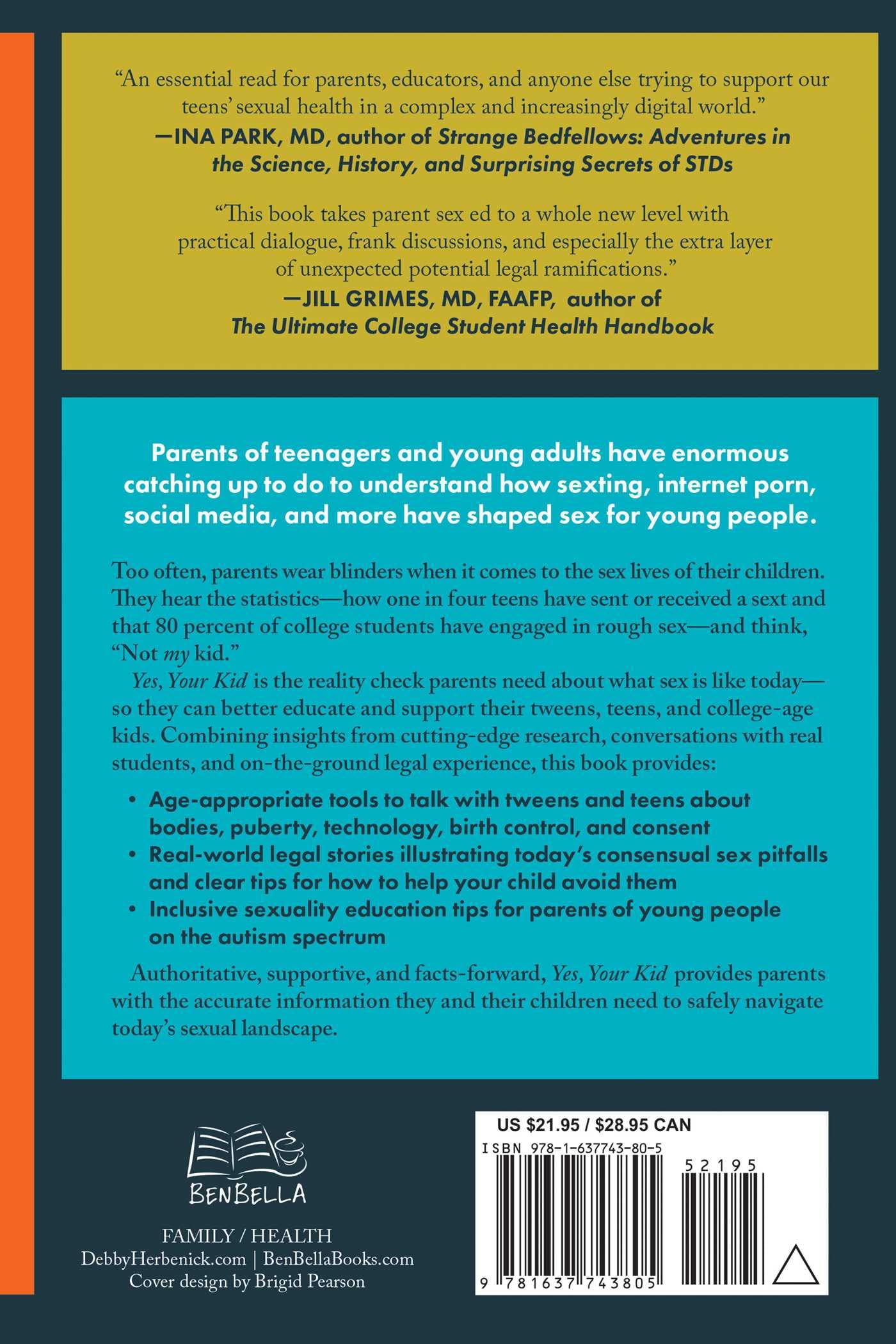 Yes, Your Kid: What Parents Need to Know About Today's Teens and Sex