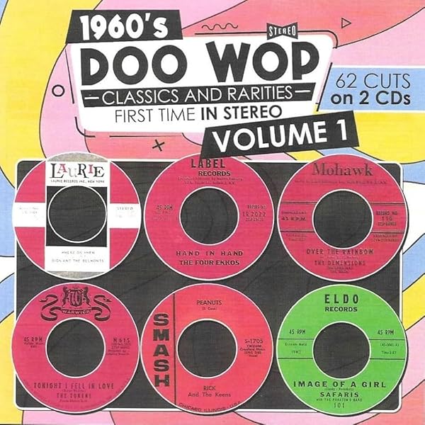 Various Artists - 1950s Doo Wop Classics and Rarities First Time