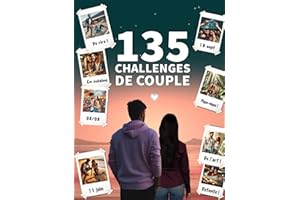Challenge Couple : 135 défis à faire à deux pour renforcer vos liens I Un livre à remplir avec photos pour des moments romant