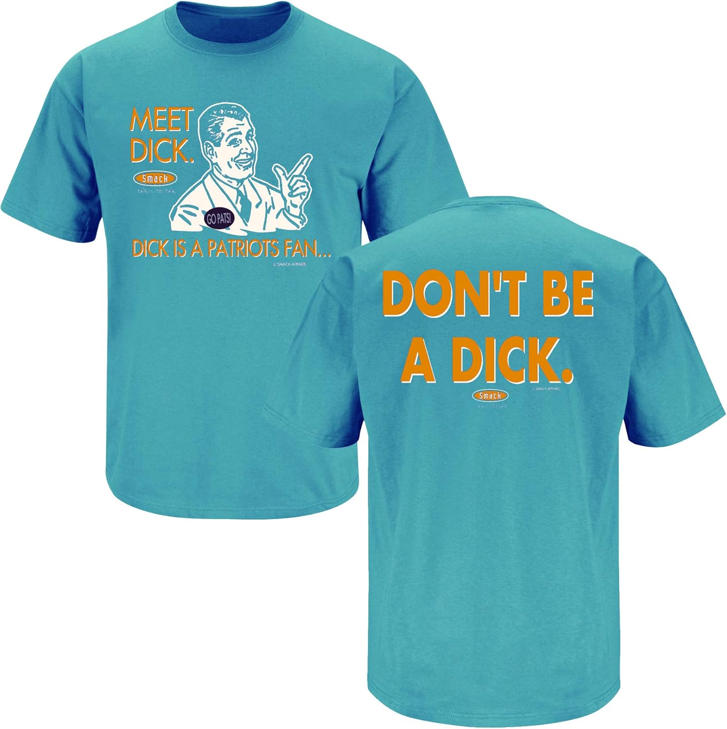 Miami Football Fans. Don't Be A D!ck (Anti-Patriots). Aqua T-Shirt (Sm-5X) or Sticker : Clothing