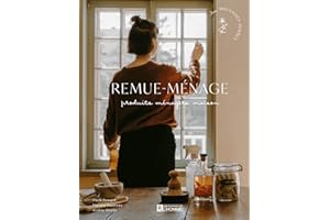 Remue-ménage: Produits ménagers maison (NON CLASSE) (French Edition)